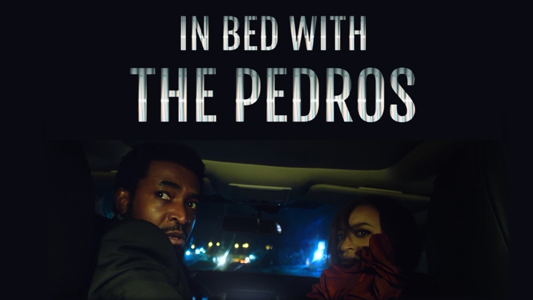 In Bed with the Pedros