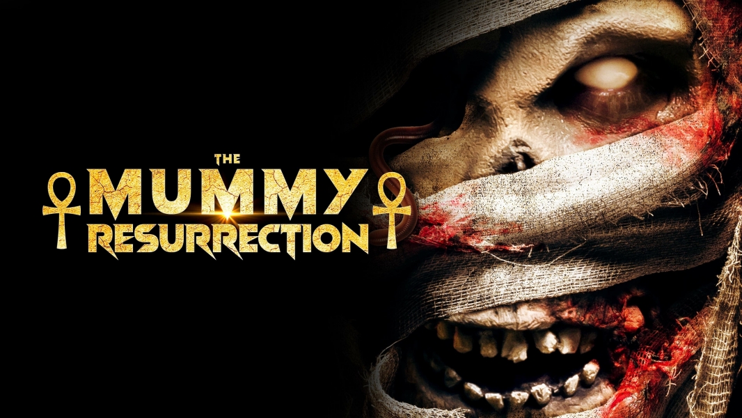 The Mummy Resurrection