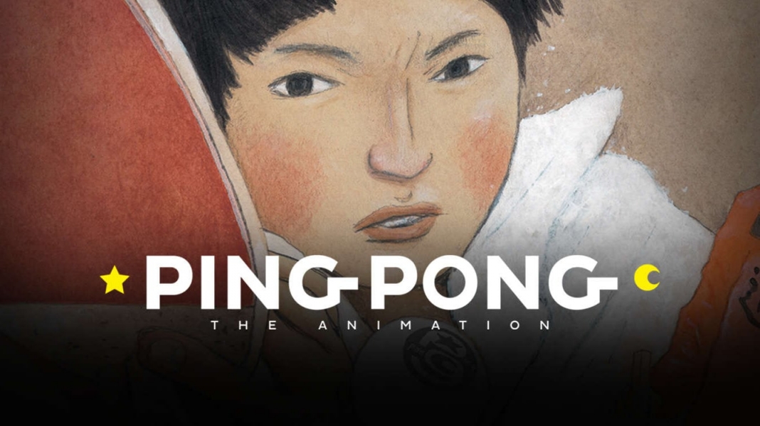 Ping Pong the Animation