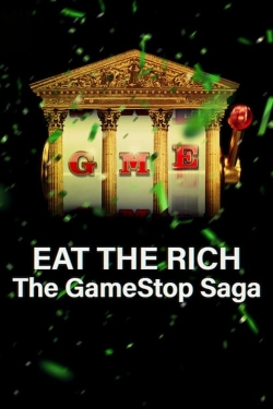 Eat the Rich: The GameStop Saga