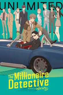 The Millionaire Detective – Balance: UNLIMITED