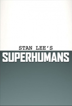 Stan Lee's Superhumans