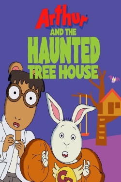 Arthur and the Haunted Tree House