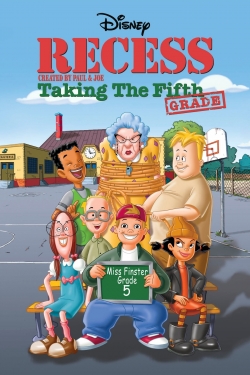 Recess: Taking the Fifth Grade