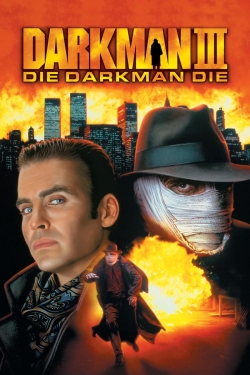 Darkman III: Die Darkman Die