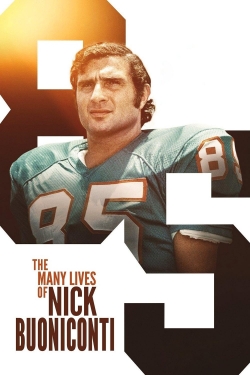 The Many Lives of Nick Buoniconti