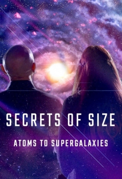 Secrets of Size: Atoms to Supergalaxies