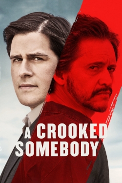 A Crooked Somebody