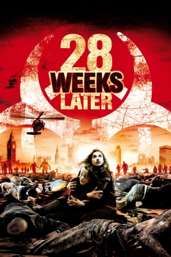 28 Weeks Later