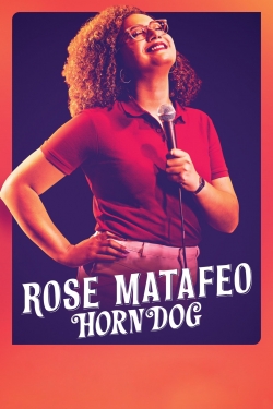 Rose Matafeo: Horndog